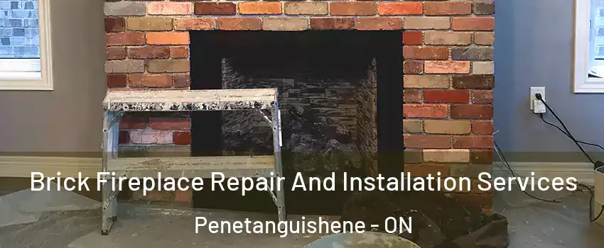  Brick Fireplace Repair And Installation Services Penetanguishene - ON