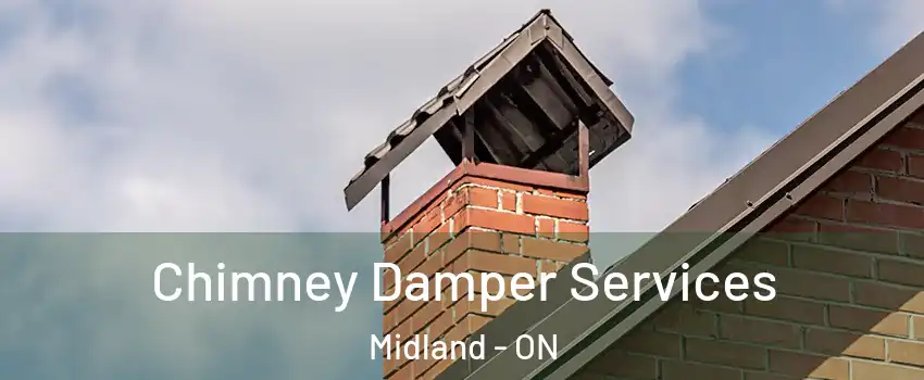  Chimney Damper Services Midland - ON