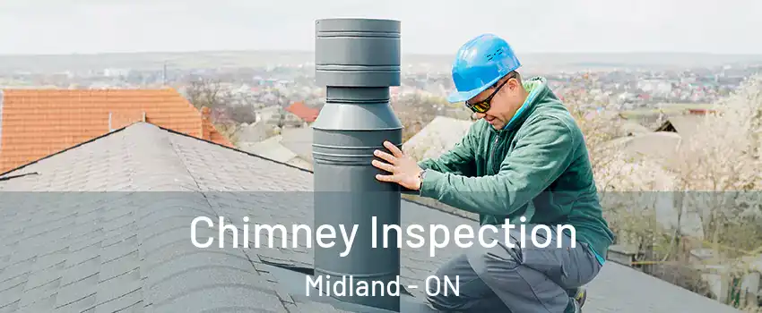  Chimney Inspection Midland - ON