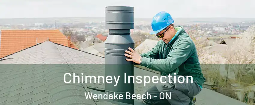  Chimney Inspection Wendake Beach - ON