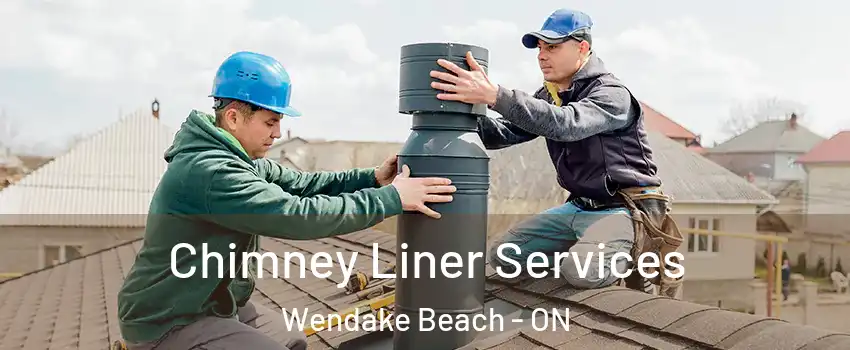  Chimney Liner Services Wendake Beach - ON