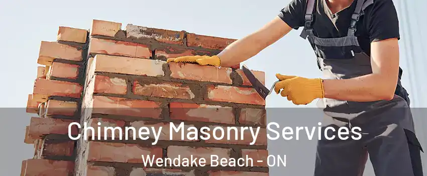  Chimney Masonry Services Wendake Beach - ON