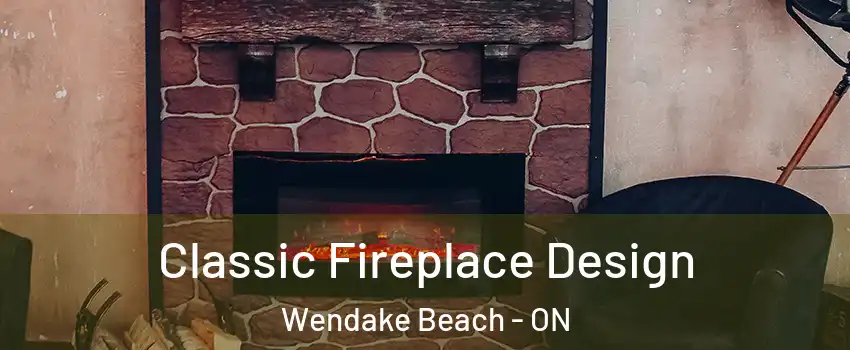  Classic Fireplace Design Wendake Beach - ON