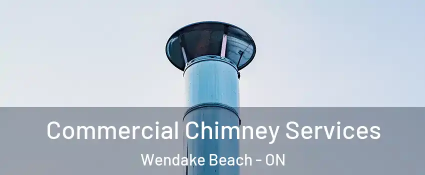  Commercial Chimney Services Wendake Beach - ON