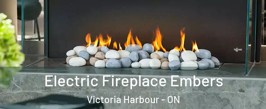  Electric Fireplace Embers Victoria Harbour - ON