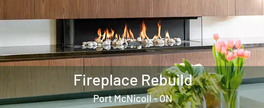  Fireplace Rebuild Port McNicoll - ON