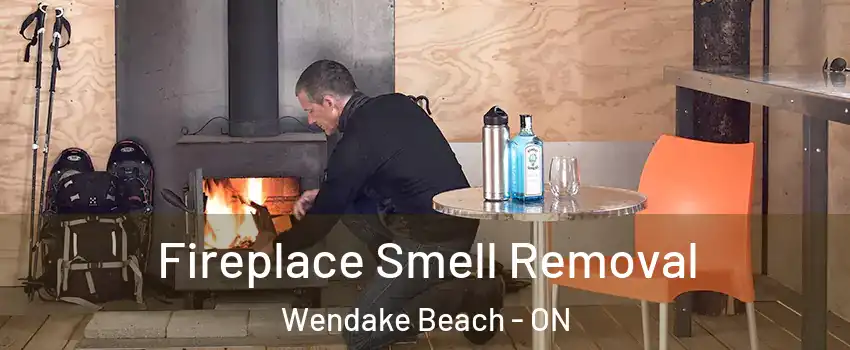  Fireplace Smell Removal Wendake Beach - ON