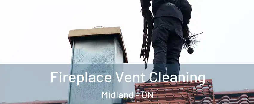  Fireplace Vent Cleaning Midland - ON