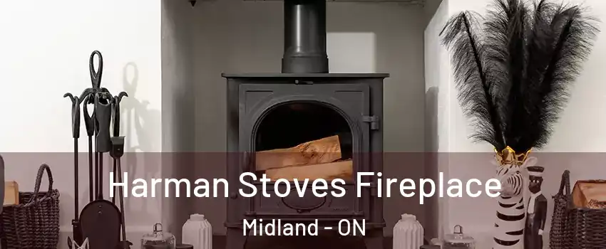  Harman Stoves Fireplace Midland - ON