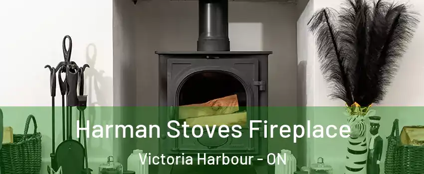  Harman Stoves Fireplace Victoria Harbour - ON