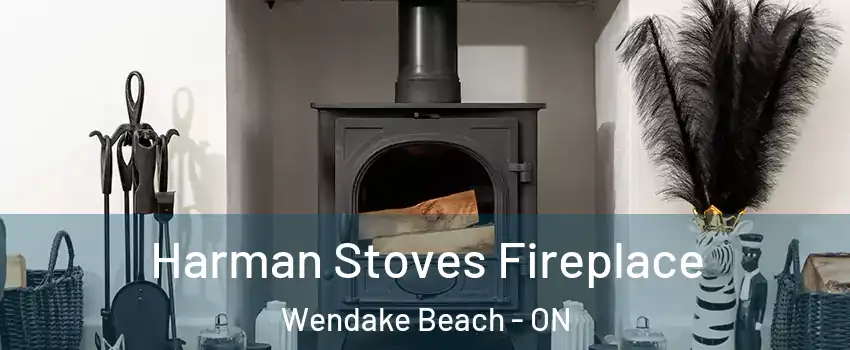  Harman Stoves Fireplace Wendake Beach - ON