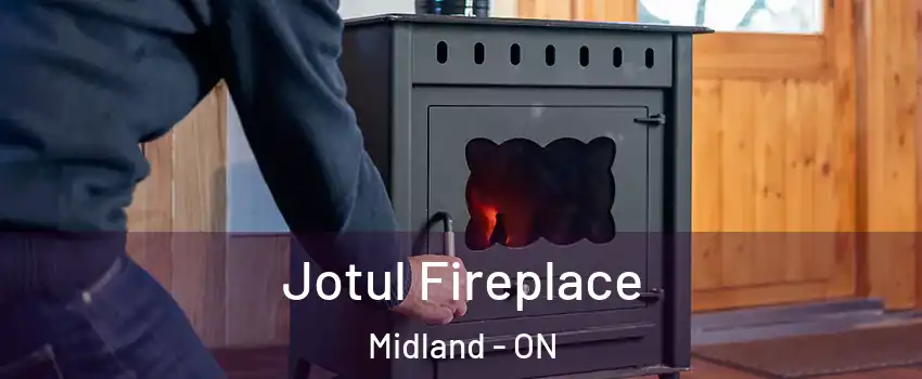  Jotul Fireplace Midland - ON