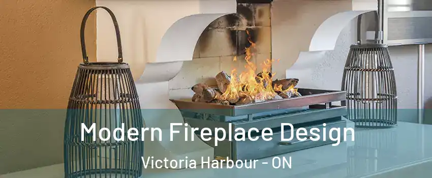 Modern Fireplace Design Victoria Harbour - ON