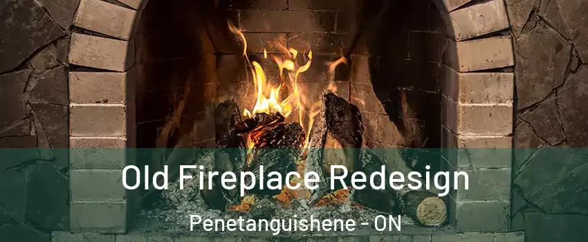  Old Fireplace Redesign Penetanguishene - ON