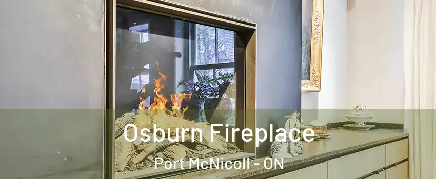  Osburn Fireplace Port McNicoll - ON