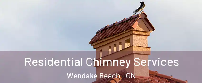  Residential Chimney Services Wendake Beach - ON