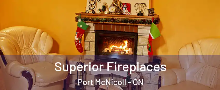  Superior Fireplaces Port McNicoll - ON