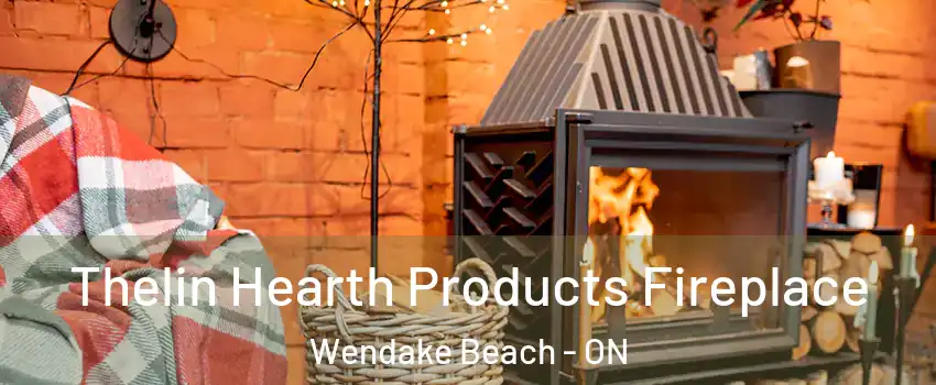  Thelin Hearth Products Fireplace Wendake Beach - ON