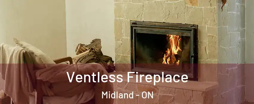  Ventless Fireplace Midland - ON